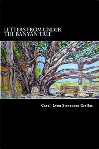 Letters from under the Banyan Tree